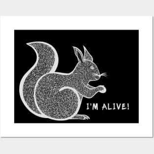 Red Squirrel - I'm Alive! - hand drawn animal design Posters and Art